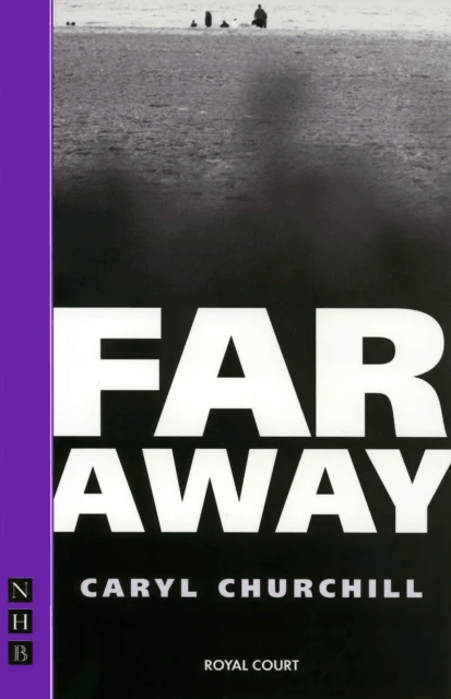 Far Away av Caryl Churchill