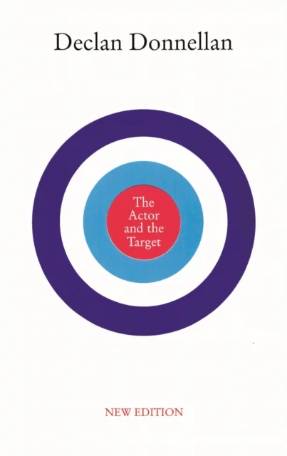 The Actor and the Target av Declan Donnellan