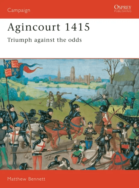 Agincourt 1415 av Matthew Bennett