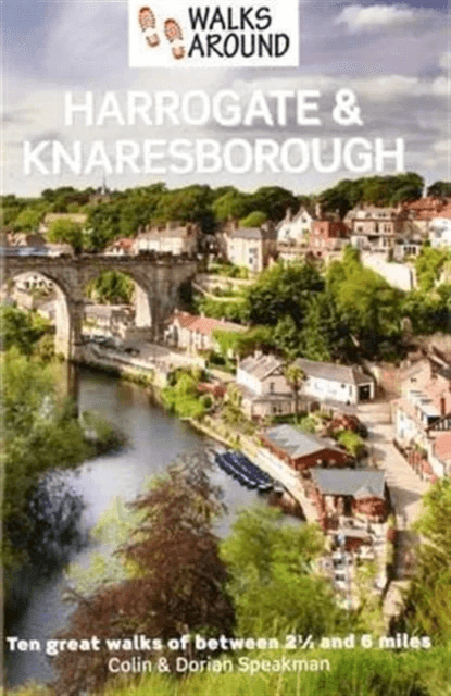 Walks Around Harrogate &amp; Knaresborough av Colin Speakman, Dorian Speakman