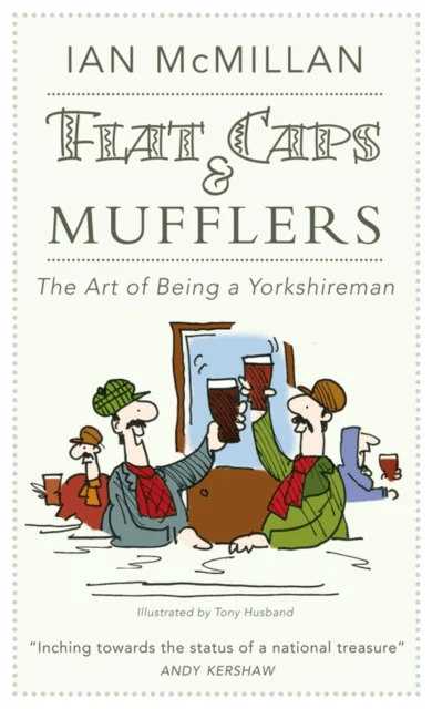Flat Caps &amp; Mufflers av Ian McMillan