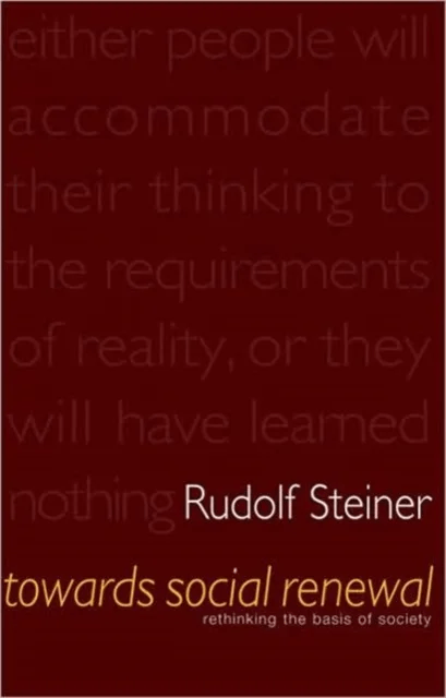 Towards Social Renewal av Rudolf Steiner