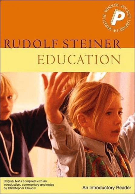 Education av Rudolf Steiner