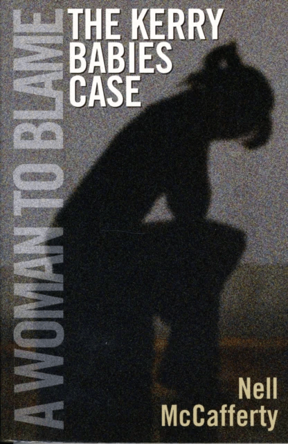 A Woman to Blame av Nell McCafferty