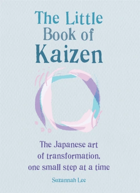 The Little Book of Kaizen av Suzannah Lee