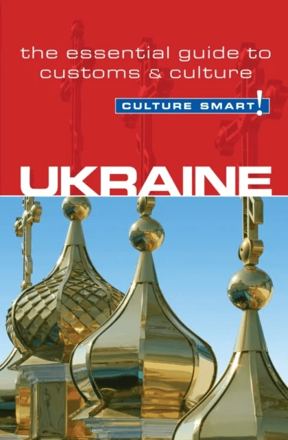 Ukraine - Culture Smart! av Anna Shevchenko