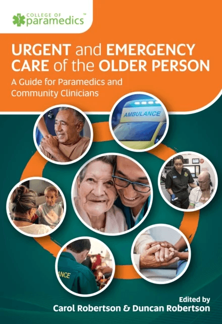 Urgent and Emergency Care of the Older Person av Carol Robertson, Duncan Robertson