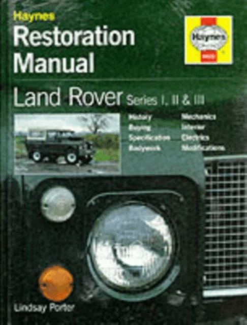 Land Rover Series I, II &amp; III Restoration Manual av Lindsay Porter