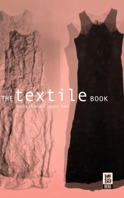 The Textile Book av Jasbir Kaur, Colin (Birmingham City University) Gale