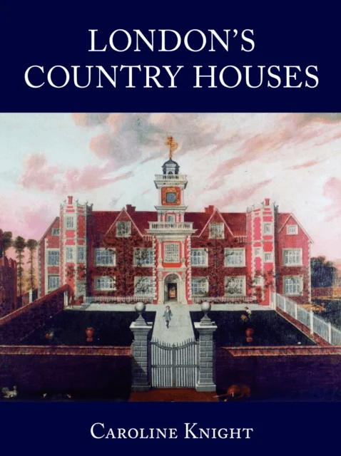 London Country Houses av Caroline Knight