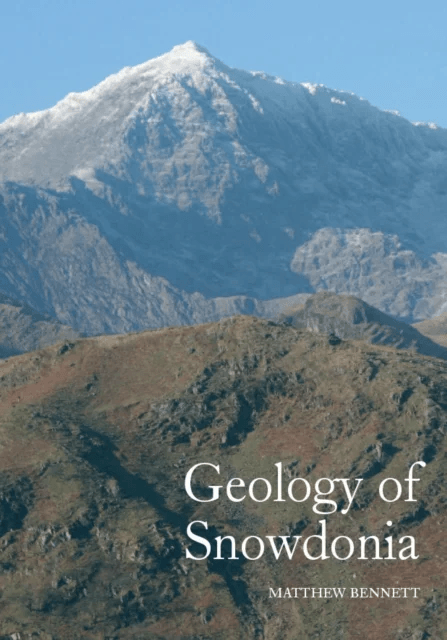 Geology of Snowdonia av Matthew Bennett