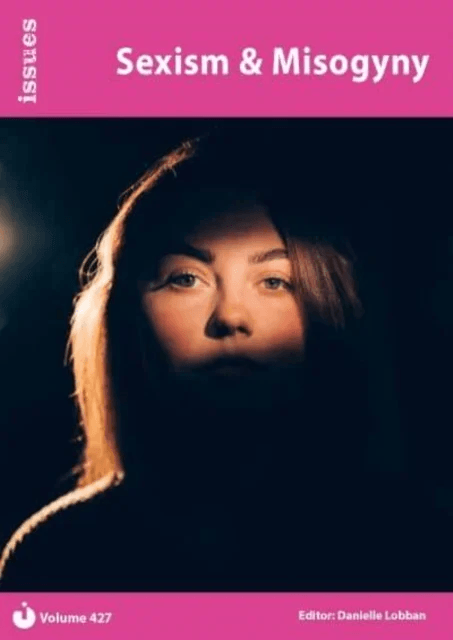 Sexism &amp; Misogyny