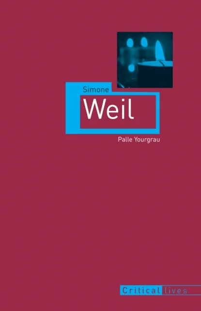 Simone Weil av Palle Yourgrau