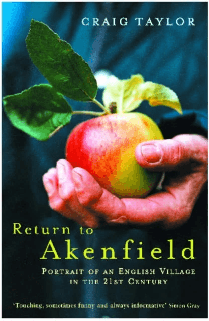 Return To Akenfield av Craig Taylor