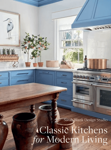 Classic Kitchens for Modern Living av Sarah Blank Design Studio