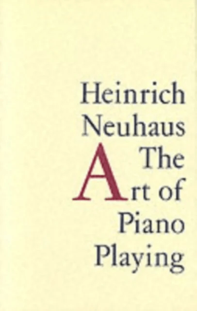 The Art of Piano Playing av Heinrich Neuhaus