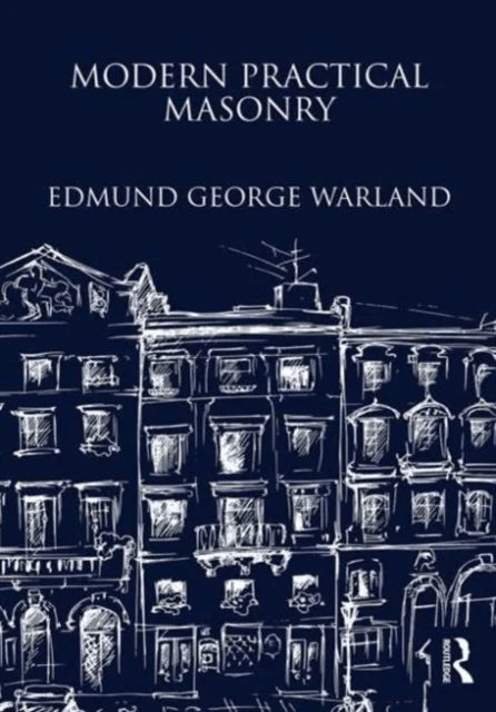 Modern Practical Masonry av Edmund Warland