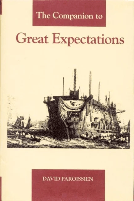 The Companion to Great Expectations av David Paroissien