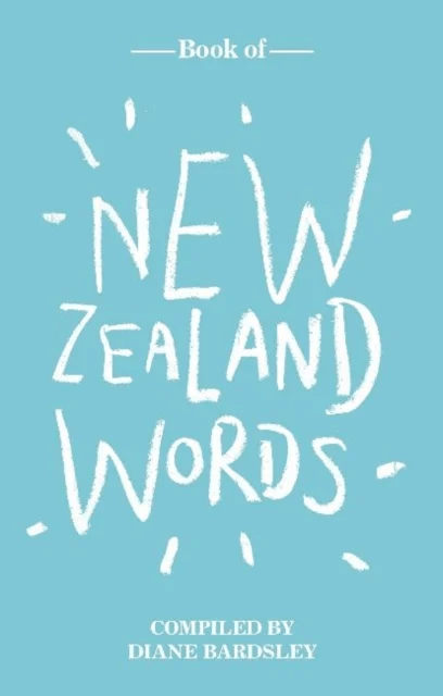Book of New Zealand Words av Dianne Bardsley