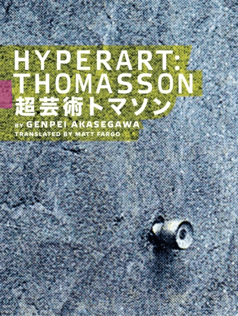 Hyperart: Thomasson av Genpei Akasegawa