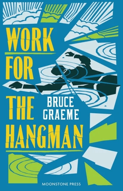 Work for the Hangman av Bruce Graeme
