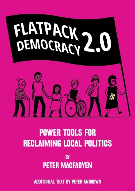 FLATPACK DEMOCRACY 2.0 av Peter Macfadyen
