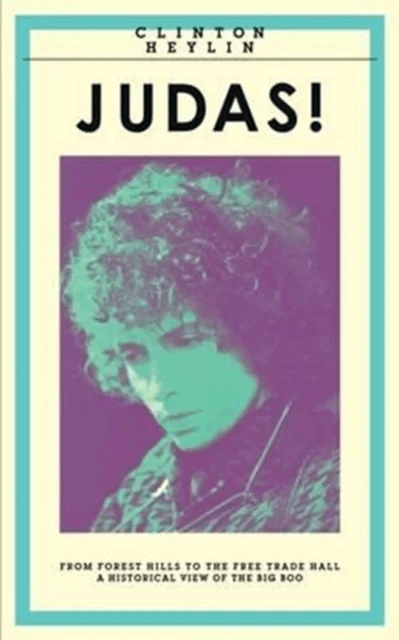 Judas! av Clinton Heylin