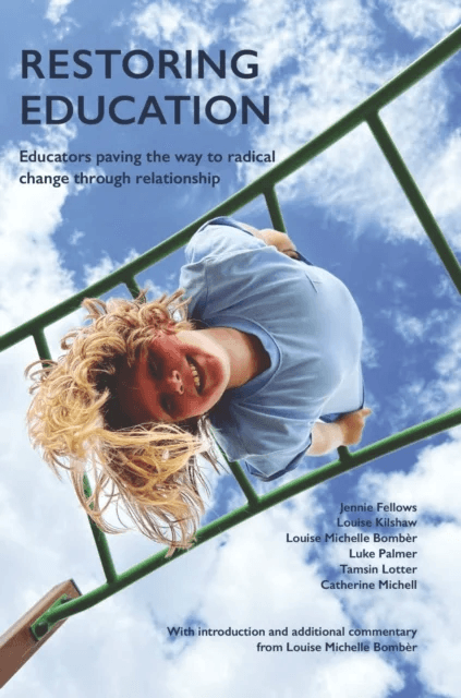 Restoring Education av Louise Bomber