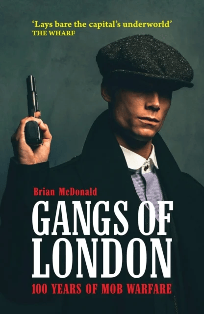 Gangs Of London av Brian McDonald