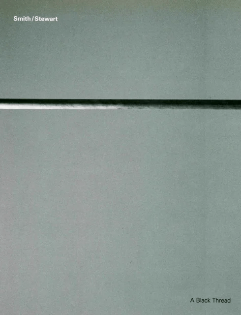 A Black Thread: Smith/Stewart av Tom McCarthy