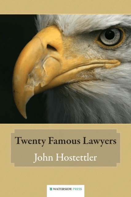 Twenty Famous Lawyers av John Hostettler