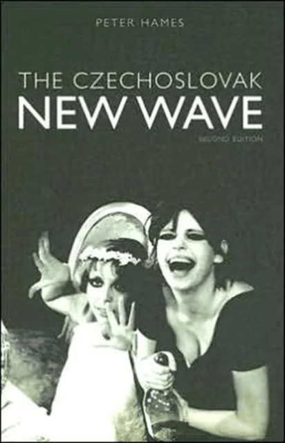 The Czechoslovak New Wave av Peter Hames