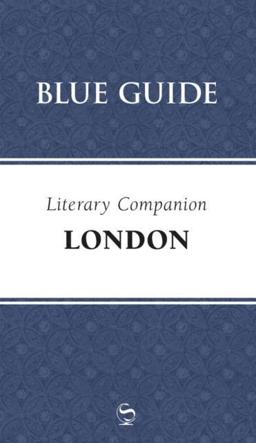 Blue Guide Literary Companion London av Robin Saikia