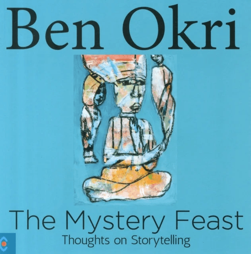 The Mystery Feast av Ben Okri
