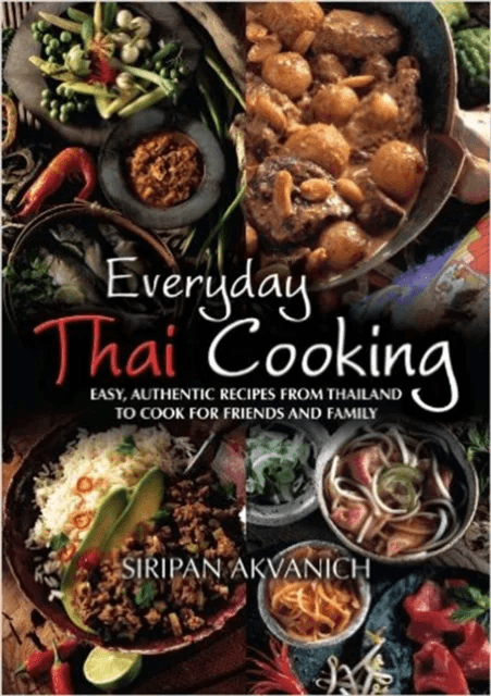 Everyday Thai Cooking av Siripan Akvanich