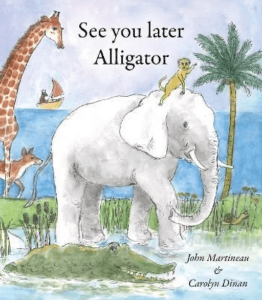 See You Later Alligator av John Martineau