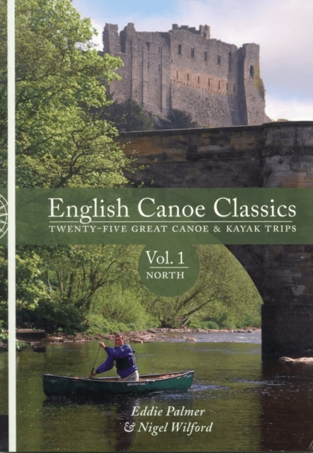 English Canoe Classics av Eddie Palmer, Nigel Wilford