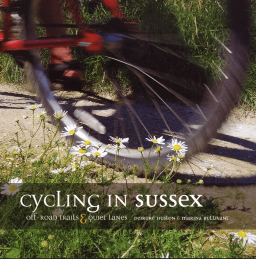 Cycling in Sussex av Deirdre Huston, Marina Bullivant