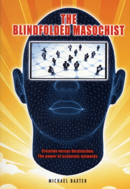 The Blindfolded Masochist av Michael Baxter