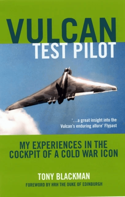 Vulcan Test Pilot av Tony Blackman