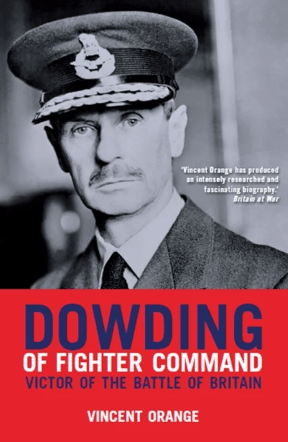 Dowding of Fighter Command av Vincent Orange