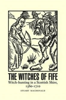 The Witches of Fife av Stuart MacDonald