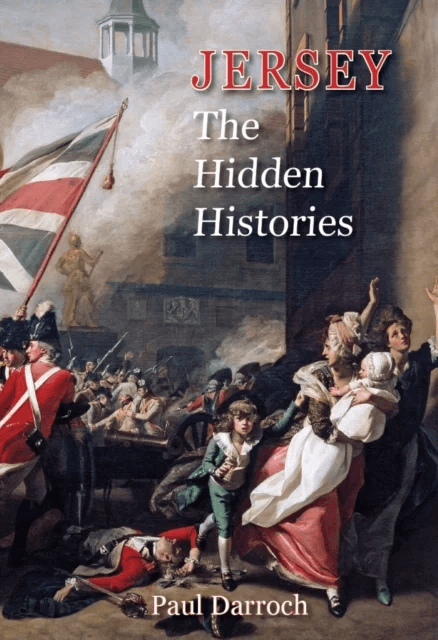 Jersey: The Hidden Histories av Paul Darroch