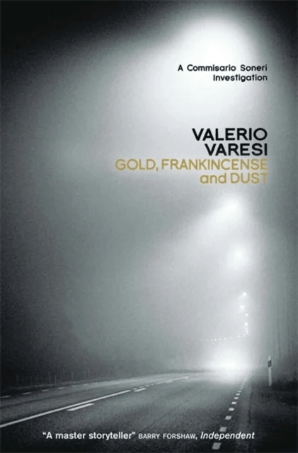 Gold, Frankincense and Dust av Valerio Varesi