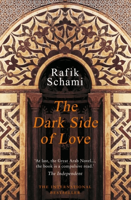 The Dark Side of Love av Rafik Schami