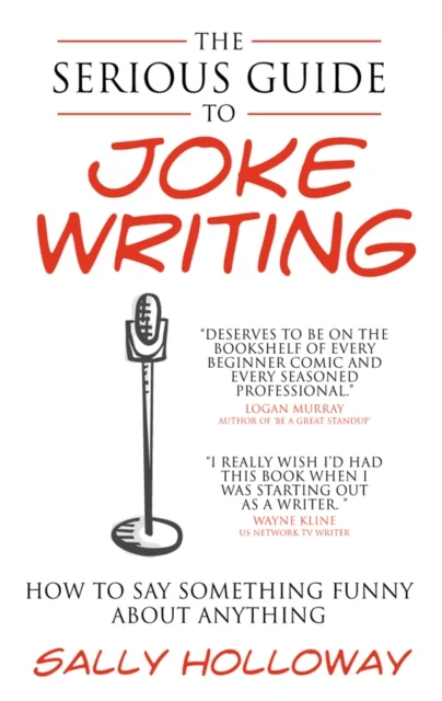 The Serious Guide to Joke Writing av Sally Holloway