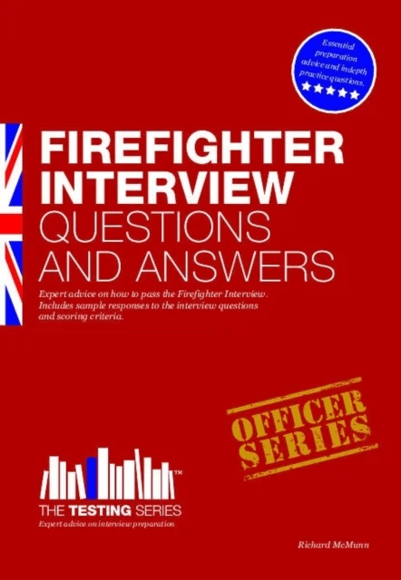 Firefighter Interview Questions and Answers av Richard McMunn