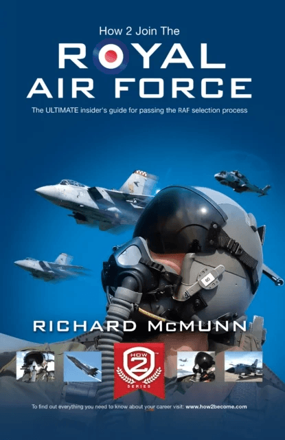 How to Join the Royal Air Force: the Insider's Guide av Richard McMunn