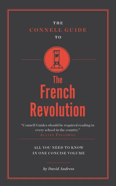 The Connell Guide To The French Revolution av David Andress