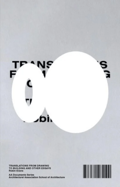 Translations from Drawing to Building and Other Essays av Robin Evans